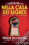 Nella casa dei segreti. E-book. Formato EPUB ebook di Freida McFadden