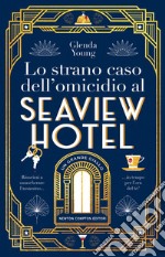 Lo strano caso dell'omicidio al Seaview Hotel. E-book. Formato EPUB ebook