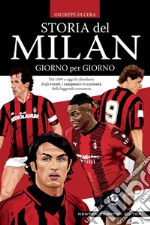 Storia del Milan giorno per giorno. E-book. Formato EPUB ebook