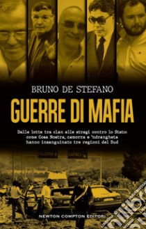 Guerre di mafia. E-book. Formato EPUB ebook di De Bruno Stefano