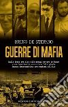Guerre di mafia. E-book. Formato EPUB ebook