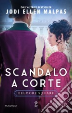 Scandalo a corte. E-book. Formato EPUB ebook