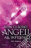 Non ci sono angeli all'inferno. E-book. Formato EPUB ebook