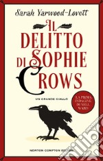 Il delitto di Sophie Crows. E-book. Formato EPUB