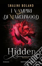 I vampiri di Marchwood. Hidden. E-book. Formato EPUB ebook