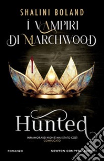 I vampiri di Marchwood. Hunted. E-book. Formato EPUB ebook di Shalini Boland