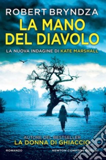 La mano del diavolo. E-book. Formato EPUB ebook di Robert Bryndza