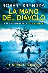 La mano del diavolo. E-book. Formato EPUB ebook di Robert Bryndza