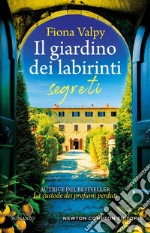 Il giardino dei labirinti segreti. E-book. Formato EPUB ebook