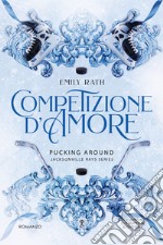 Competizione d'amore. E-book. Formato EPUB ebook