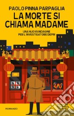 La morte si chiama Madame. E-book. Formato EPUB ebook