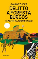 Delitto a Foresta Burgos. E-book. Formato EPUB ebook