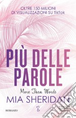 Più delle parole. More Than Words. E-book. Formato EPUB ebook