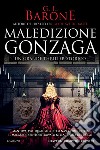 Maledizione Gonzaga. E-book. Formato EPUB ebook