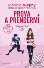 Prova a prendermi. E-book. Formato EPUB ebook