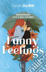 Funny Feelings. Innamorarsi non è uno scherzo. E-book. Formato EPUB