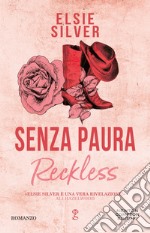 Senza paura. Reckless. E-book. Formato EPUB ebook