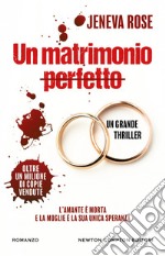 Un matrimonio perfetto. E-book. Formato EPUB