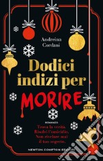 Dodici indizi per morire. E-book. Formato EPUB ebook