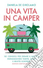 Una vita in camper. E-book. Formato EPUB ebook