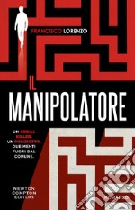 Il manipolatore. E-book. Formato EPUB