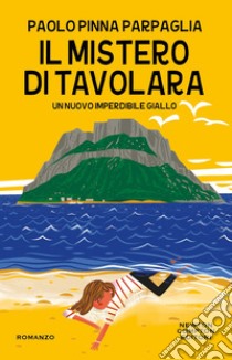 Il mistero di Tavolara. E-book. Formato EPUB ebook di Pinna Paolo Parpaglia