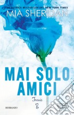 Mai solo amici. Travis. E-book. Formato EPUB ebook