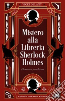 Mistero alla Libreria Sherlock Holmes. E-book. Formato EPUB ebook di Vicki Delany