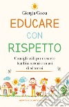 Educare con rispetto. E-book. Formato EPUB ebook di Giorgia Cozza