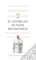 Il Giubileo di Papa Francesco. E-book. Formato EPUB ebook