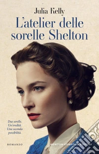L’atelier delle sorelle Shelton. E-book. Formato EPUB ebook