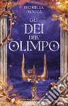 Gli dei dell'Olimpo. E-book. Formato EPUB ebook