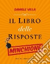 Il libro delle risposte minchione. E-book. Formato EPUB ebook