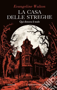 La casa delle streghe. E-book. Formato EPUB ebook