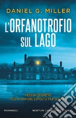 L'orfanotrofio sul lago. E-book. Formato EPUB