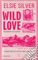 Wild Love. Desiderio selvaggio. E-book. Formato EPUB ebook