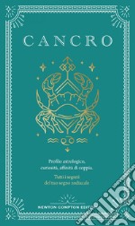 Guida astrologica al segno del Cancro. E-book. Formato EPUB ebook