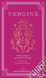 Guida astrologica al segno della Vergine. E-book. Formato EPUB