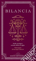 Guida astrologica al segno della Bilancia. E-book. Formato EPUB