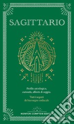 Guida astrologica al segno del Sagittario. E-book. Formato EPUB ebook