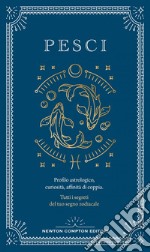 Guida astrologica al segno dei Pesci. E-book. Formato EPUB