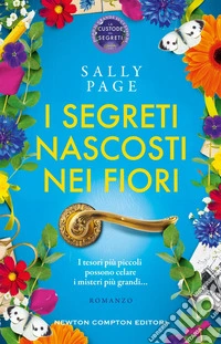 I segreti nascosti nei fiori. E-book. Formato EPUB ebook