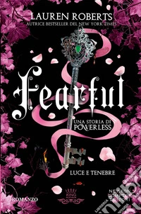 Fearful. Luce e tenebre. E-book. Formato EPUB ebook