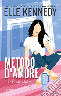 Metodo d'amore. E-book. Formato EPUB ebook