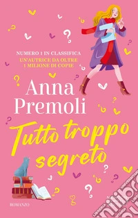 Tutto troppo segreto. E-book. Formato EPUB ebook