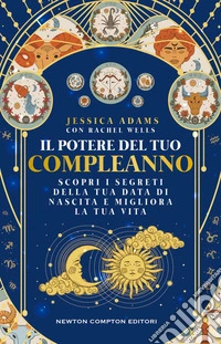 Il potere del tuo compleanno. E-book. Formato EPUB ebook