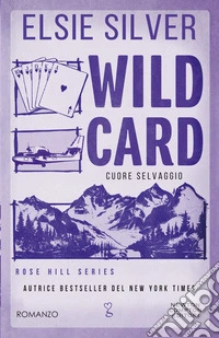 Wild Card. Cuore selvaggio. E-book. Formato EPUB ebook