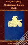 The Second Jungle Book. E-book. Formato EPUB ebook