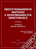 Indottrinamento mafioso e responsabilità genitoriale: II Edizione. E-book. Formato EPUB ebook