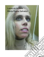 Lorna en la calle. E-book. Formato PDF